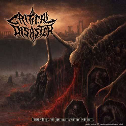 Critical Disaster : Brutality of Human Cannibalism